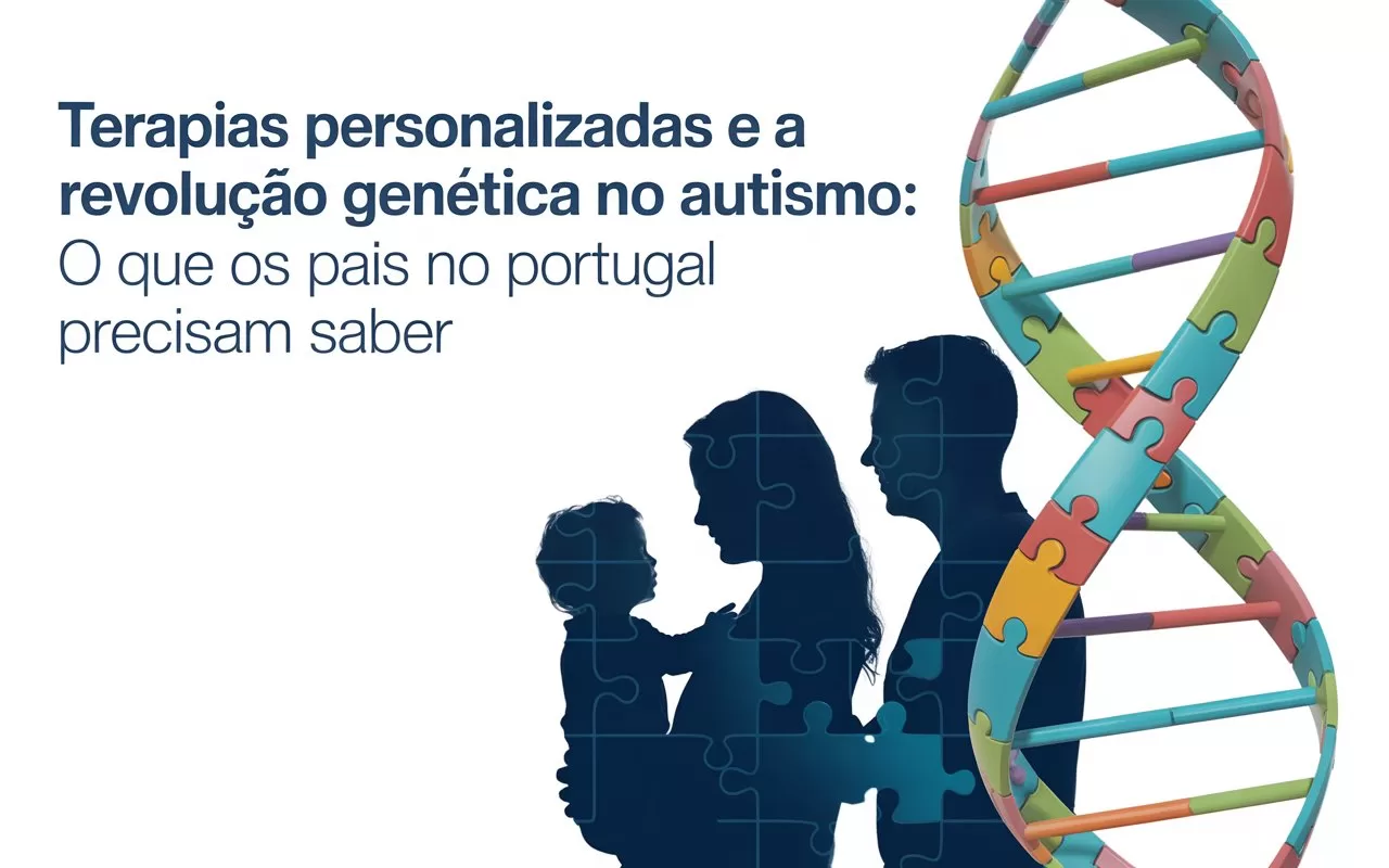 Terapias Personalizadas e a Revolução Genética no Autismo.